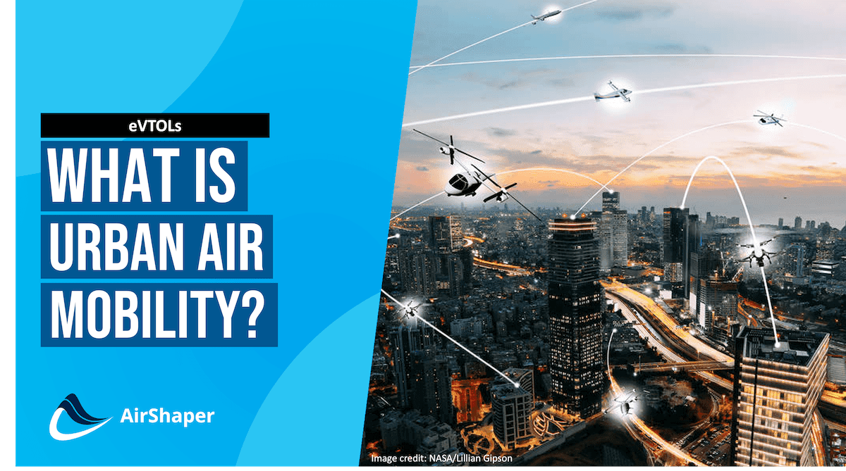What is Urban Air Mobility?