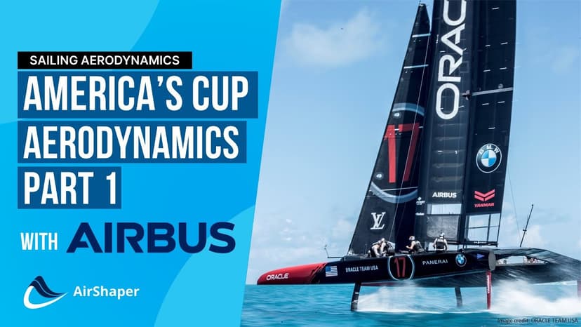 AIRBUS talks part 3 of 4  - America's Cup Aerodynamics