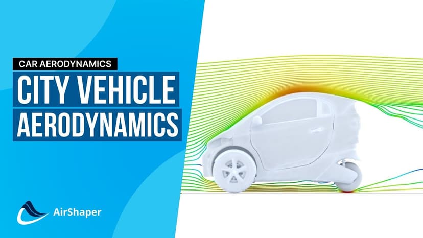 Smart mobility  - City Vehicle Aerodynamics