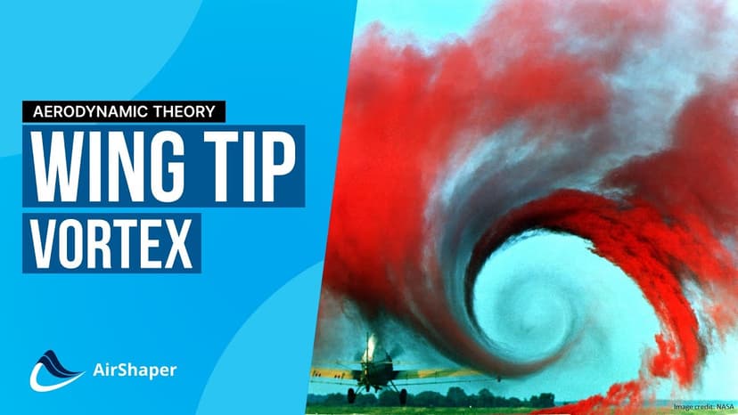 What is a Wing Tip Vortex?