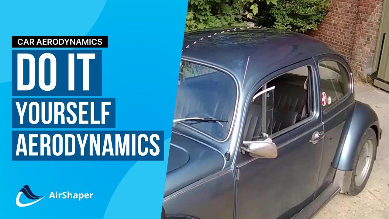 DIY Aerodynamics #1: a '70s VW Beetle