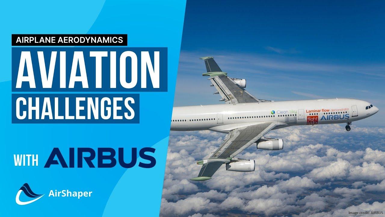 AIRBUS Talks - Part 1/4 - Aviation Challenges