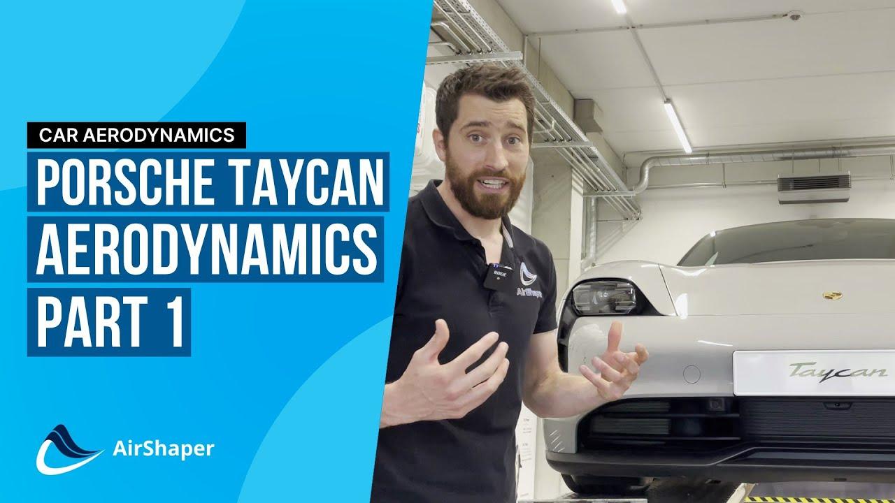 Porsche Taycan Aerodynamics Part 1: aero features explained