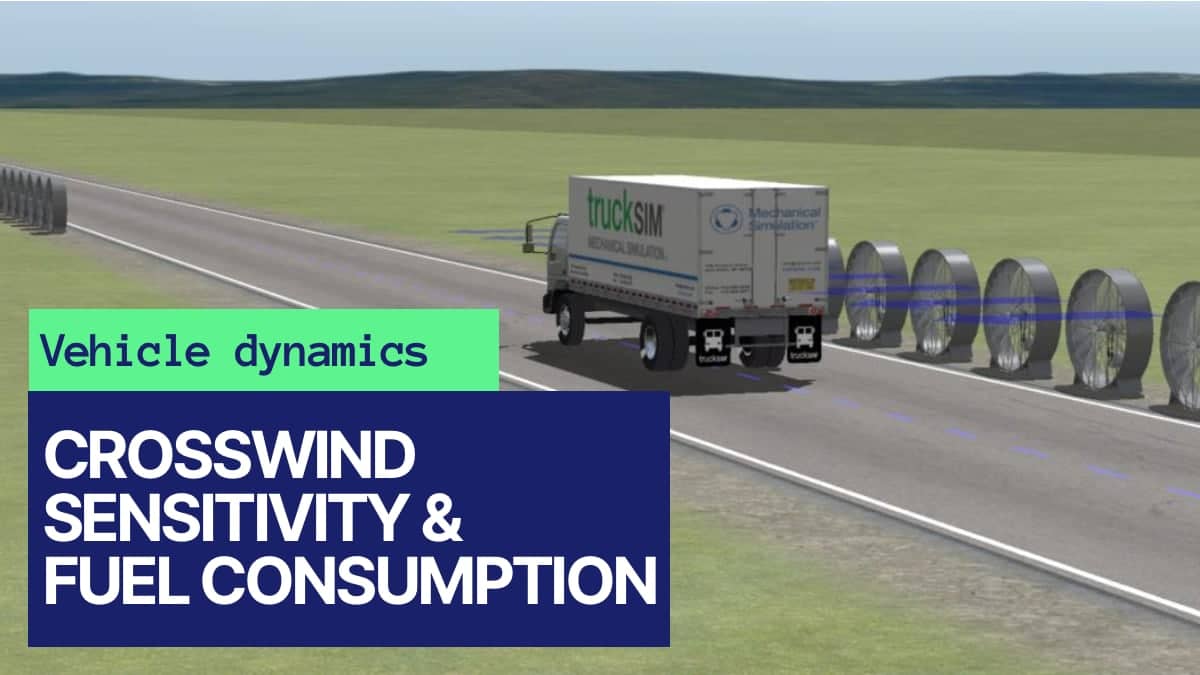 Vehicle dynamics Crosswind sensitivity & fuel consumption