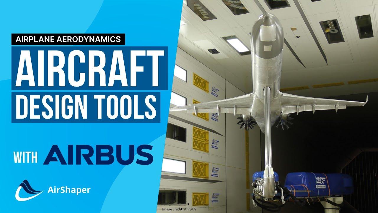 AIRBUS Talks - Aircraft Design Tools